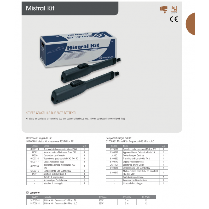 Kit GENIUS FAAC Automazione Cancello a Battente MISTRAL 300 MONSON 51700781 – 230V